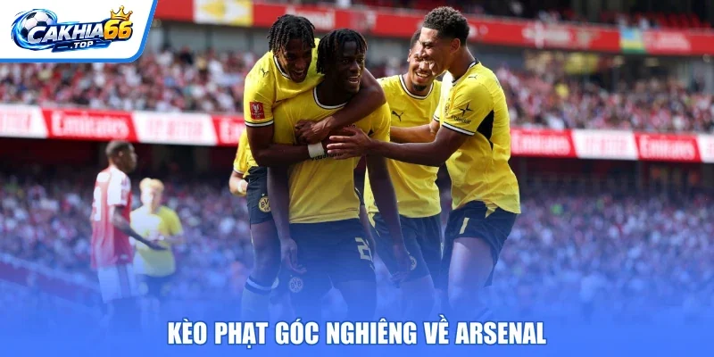 Kèo phạt góc nghiêng về Arsenal